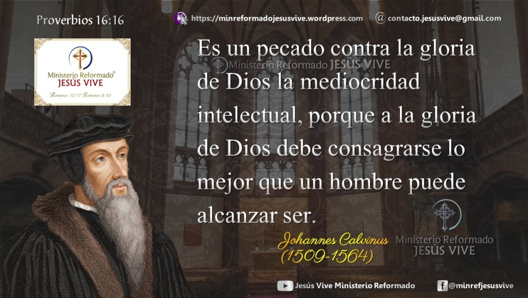 Juan Calvino frases Bíblicas fe y sabiduría