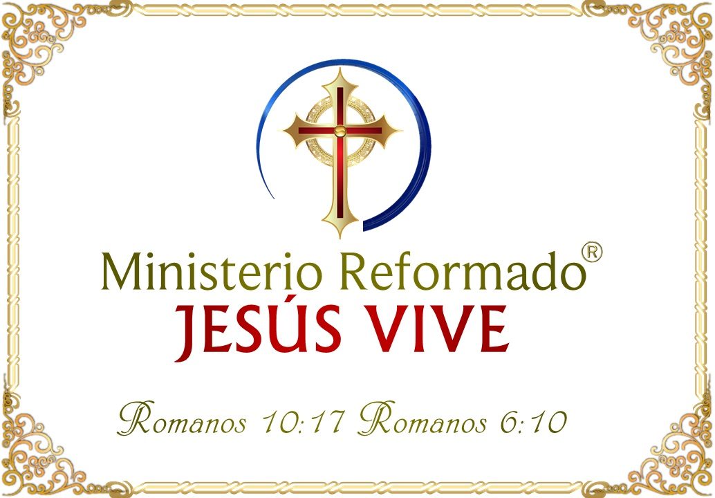 Ministerio Reformado Jesús Vive